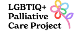 LGBTIQ+ Inclusive Palliative Care eLearning